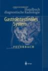 Image for Handbuch diagnostische Radiologie: Gastrointestinales System