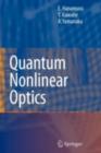 Image for Quantum nonlinear optics