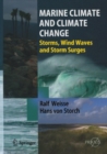 Image for Marine climate and climate change: storms, wind waves and storm surges
