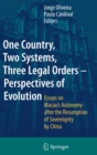 Image for One Country, Two Systems, Three Legal Orders - Perspectives of Evolution
