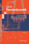 Image for Thermodynamik : Die Grundgesetze der Energie- und Stoffumwandlungen