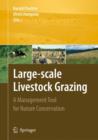 Image for Large-scale livestock grazing  : a management tool for nature conservation