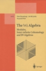 Image for W3 Algebra: Modules, Semi-infinite Cohomology and BV Algebras