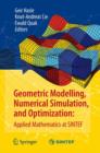 Image for Geometric Modelling, Numerical Simulation, and Optimization: