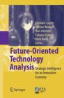 Image for Future-oriented technology analysis  : strategic intelligence for an innovative economy