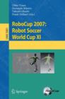 Image for RoboCup 2007: Robot Soccer World Cup XI