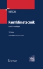 Image for Raumklimatechnik: Band 1: Grundlagen