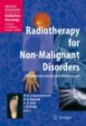 Image for Radiotherapy for non-malignant disorders: contemporary concepts and clinical results