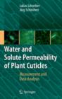 Image for Water and Solute Permeability of Plant Cuticles