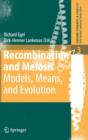 Image for Recombination and meiosis  : models, means, and evolution