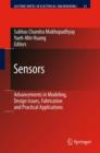 Image for Sensors  : advancements in modeling, design issues, fabrication and practical applications