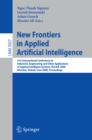 Image for New frontiers in applied artificial intelligence: 21st International Conference on Industrial and Engineering Applications of Artificial Intelligence and Expert Systems