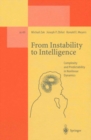 Image for From Instability to Intelligence: Complexity and Predictability in Nonlinear Dynamics