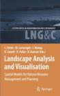 Image for Landscape analysis and visualisation  : spatial models for natural resource management and planning