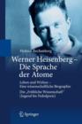 Image for Werner Heisenberg - Die Sprache der Atome