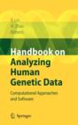 Image for Handbook on analyzing human genetic data  : computational approaches and software
