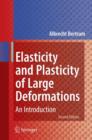 Image for Elasticity and Plasticity of Large Deformations