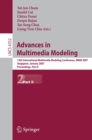 Image for Advances in Multimedia Modeling: 13th International Multimedia Modeling Conference, MMM 2007, Singapore, January 9-12, 2007, Proceedings, Part II