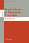 Image for Practical Aspects of Declarative Languages : 9th International Symposium, PADL 2007, Nice, France, January 14-15, 2007, Proceedings
