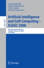 Image for Artificial Intelligence and Soft Computing - ICAISC 2008: 9th International Conference Zakopane, Poland, June 22-26, 2008, Proceedings : 5097