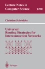 Image for Universal Routing Strategies for Interconnection Networks : 1390