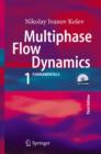 Image for Multiphase Flow Dynamics : Fundamentals
