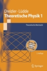 Image for Theoretische Physik 1 : Theoretische Mechanik