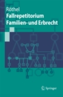 Image for Fallrepetitorium Familien- und Erbrecht