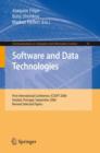 Image for Software and data technologies  : First International Conference, ICSOFT 2006, Setâubal, Portugal, September 11-14, 2006, revised selected papers