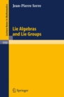 Image for Lie Algebras and Lie Groups: 1964 Lectures given at Harvard University