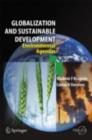 Image for Globalisation and Sustainable Development: Environmental Agendas
