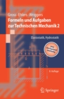 Image for Formeln und Aufgaben zur Technischen Mechanik 2: Elastostatik, Hydrostatik