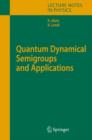 Image for Quantum Dynamical Semigroups and Applications