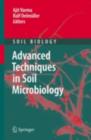 Image for Advanced Techniques in Soil Microbiology
