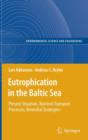 Image for Eutrophication in the Baltic Sea  : present situation, nutrient transport processes, remedial strategies
