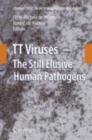 Image for TT viruses: the still elusive human pathogens