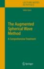 Image for Augmented Spherical Wave Method: A Comprehensive Treatment