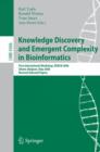 Image for Knowledge Discovery and Emergent Complexity in Bioinformatics