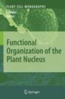 Image for Functional Organization of the Plant Nucleus