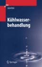 Image for Kuhlwasserbehandlung.