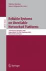 Image for Reliable Systems on Unreliable Networked Platforms: 12th Monterey Workshop 2005, Laguna Beach, CA, USA, September 22-24, 2005. Revised Selected Papers