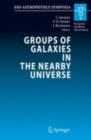 Image for Groups of Galaxies in the Nearby Universe: Proceedings of the ESO Workshop held at Santiago de Chile, December 5 - 9, 2005