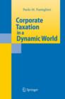 Image for Corporate taxation in a dynamic world