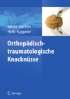 Image for Orthopadisch-traumatologische Knacknusse