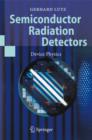 Image for Semiconductor Radiation Detectors : Device Physics