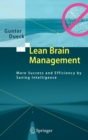 Image for Lean Brain Management : More Success and Efficiency by Saving Intelligence