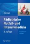 Image for Padiatrische Notfall- und Intensivmedizin: Ein praktischer Leitfaden
