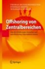 Image for Offshoring Von Zentralbereichen: Von Den Erfahrungen Deutscher Und Amerikanischer Unternehmen Lernen