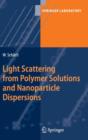 Image for Light Scattering from Polymer Solutions and Nanoparticle Dispersions