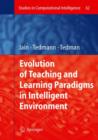 Image for Evolution of Teaching and Learning Paradigms in Intelligent Environment